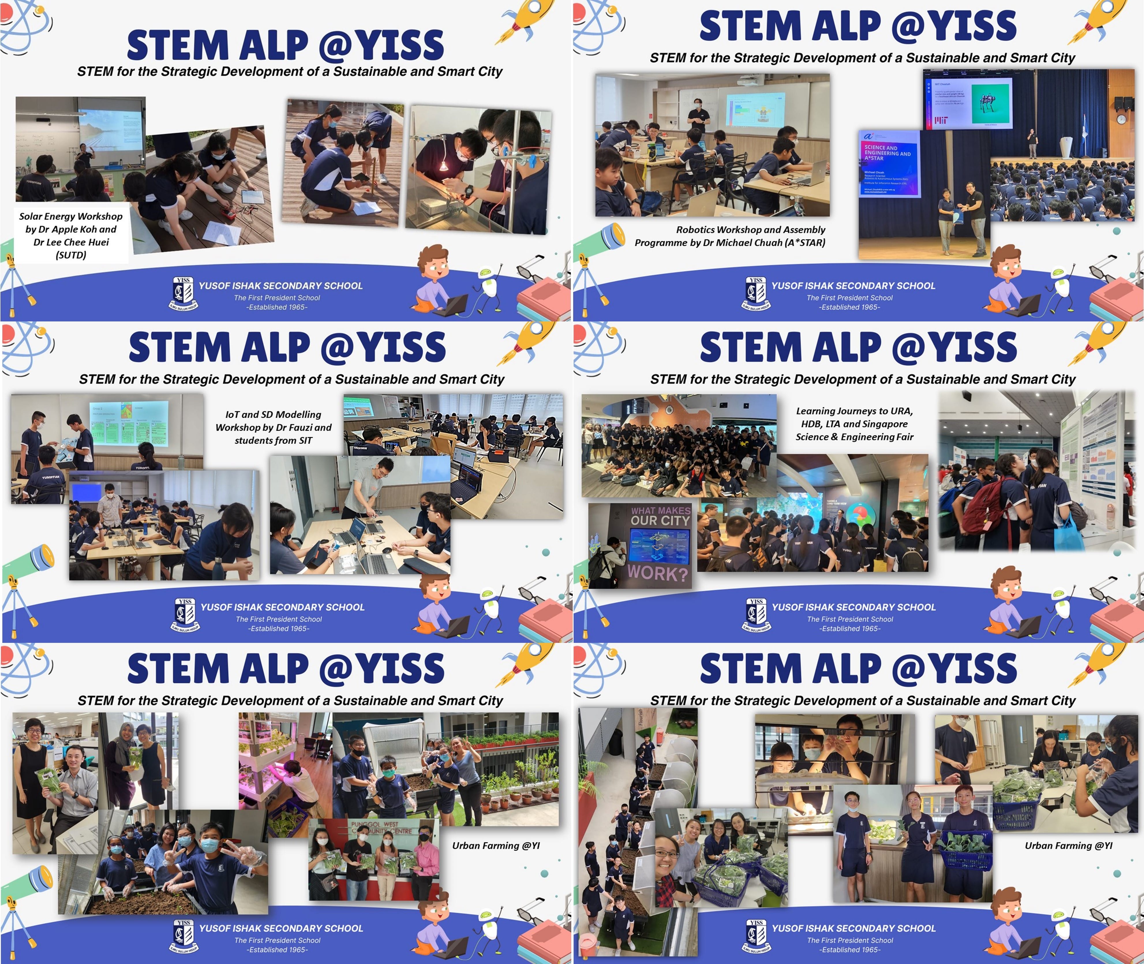 Six STEM ALP panels from Yusof Ishak Secondary School showing students in workshops, learning journeys, and urban farming activities.